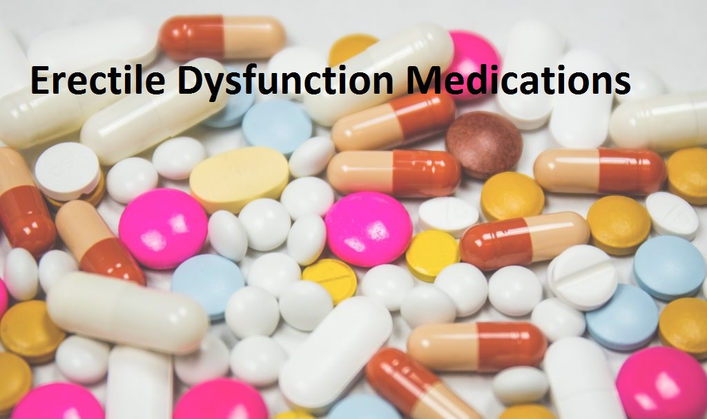 Erectile Dysfunction Medications