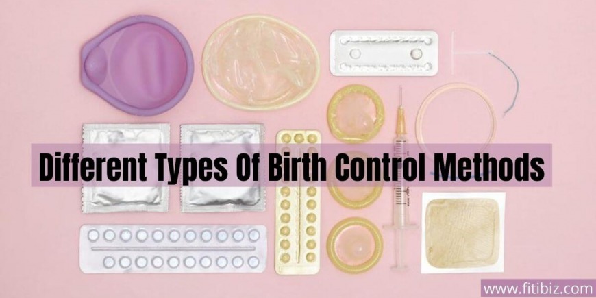 Different types of birth control methods